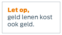 Geld lenen kost ook geld Geld lenen kost ook geld