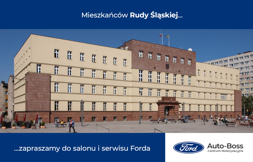 Autoryzowany salon samochodowy i serwis Ford Ruda Śląska